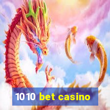 1010 bet casino